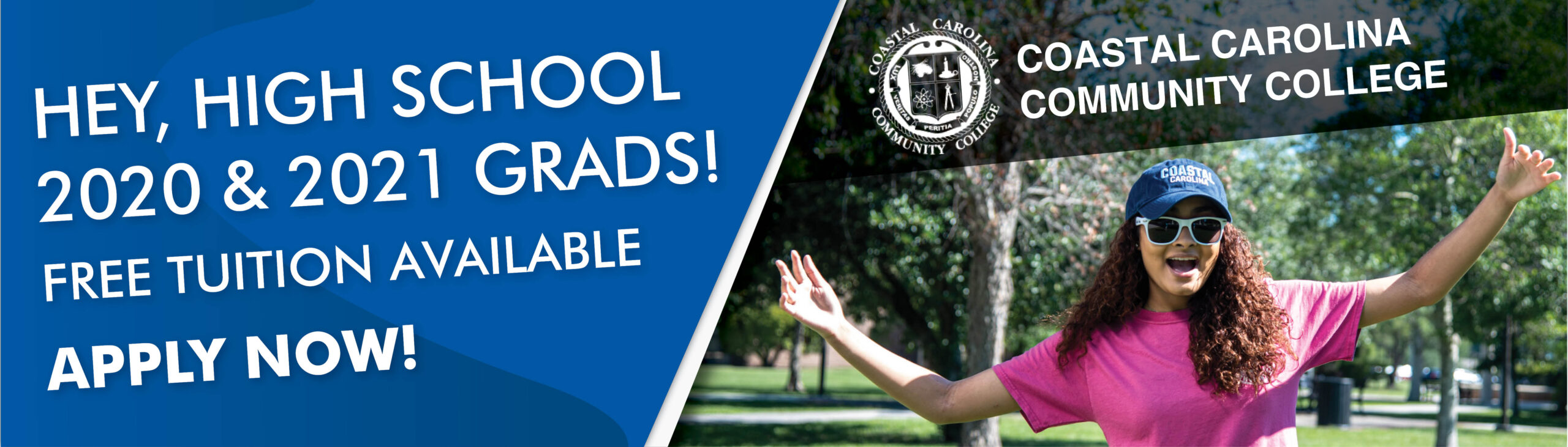 Hey, High School 2020 & 2021 Grads! Free Tuition Available | Apply Now!