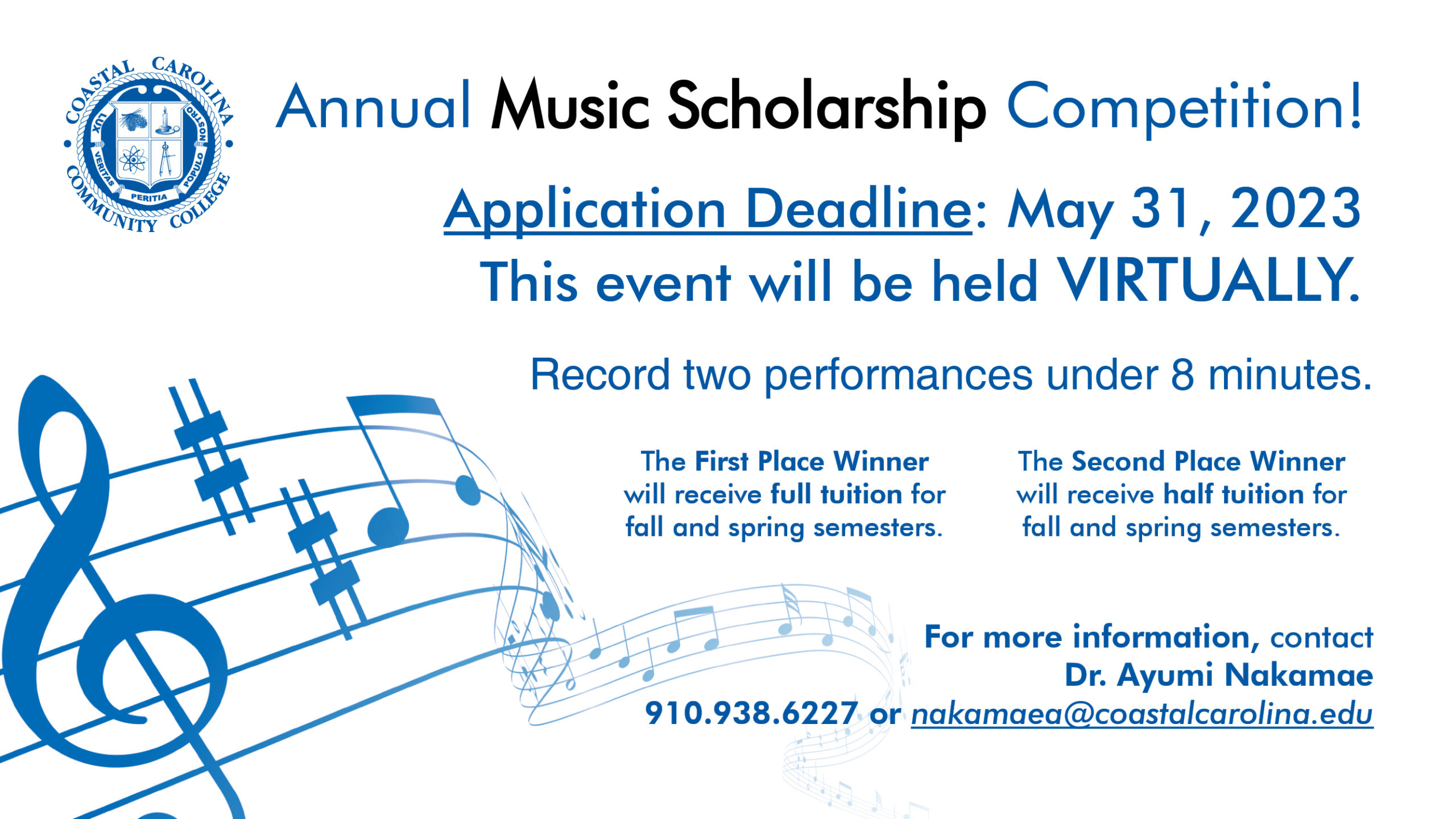 Annual Music Scholarship Competition! Application Deadline: May 31, 2023. This event will be held virtually! Record two performances under 8 minutes. The first place winner will receive full tuition for fall and spring semesters. The second place winner will receive half tuition for fall and spring semesters. For more information, contact Dr. Ayumi Nakamae 910-938-6227 or nakamaea@coastalcarolina.edu
