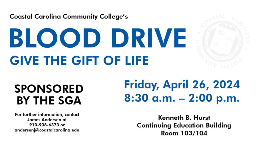 Blood Drive Sponsored by the SGA | Friday, April 26, 2024 | 8:30AM-2PM Kenneth B. Hurst CE Building Room 103/104